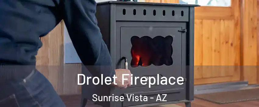 Drolet Fireplace Sunrise Vista - AZ