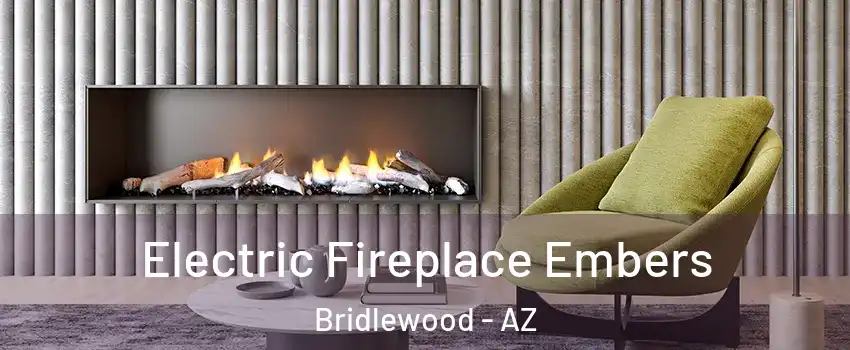 Electric Fireplace Embers Bridlewood - AZ