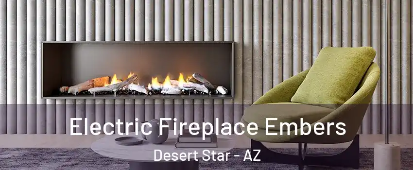 Electric Fireplace Embers Desert Star - AZ