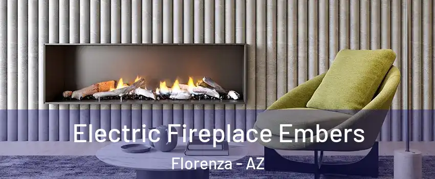 Electric Fireplace Embers Florenza - AZ