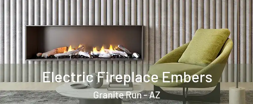 Electric Fireplace Embers Granite Run - AZ