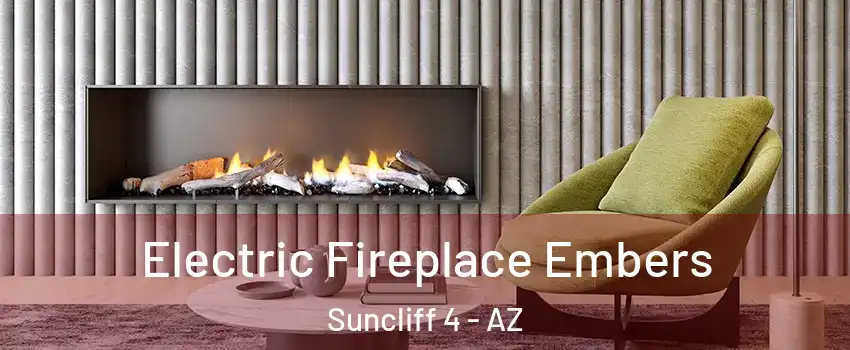 Electric Fireplace Embers Suncliff 4 - AZ
