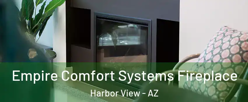 Empire Comfort Systems Fireplace Harbor View - AZ