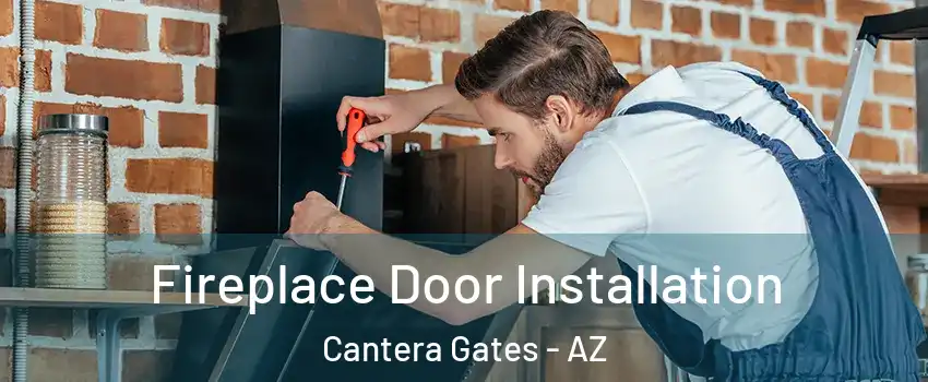 Fireplace Door Installation Cantera Gates - AZ
