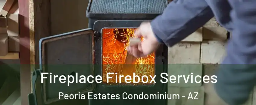 Fireplace Firebox Services Peoria Estates Condominium - AZ