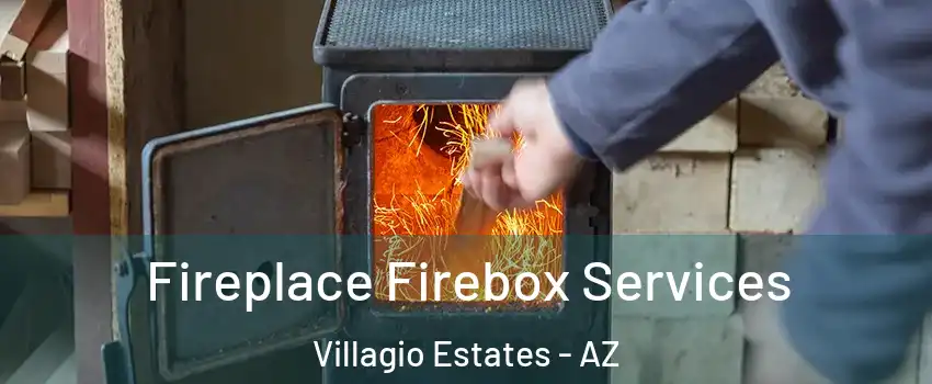 Fireplace Firebox Services Villagio Estates - AZ