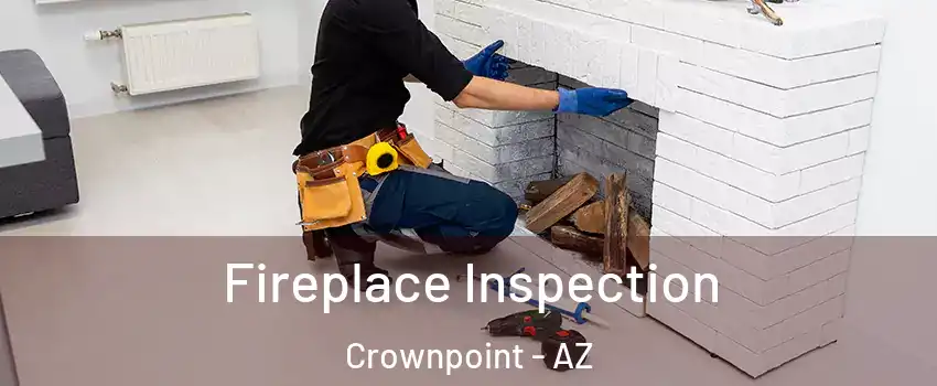 Fireplace Inspection Crownpoint - AZ