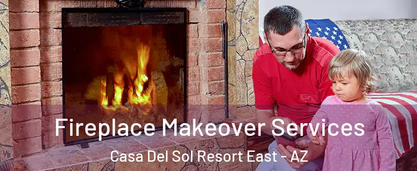 Fireplace Makeover Services Casa Del Sol Resort East - AZ