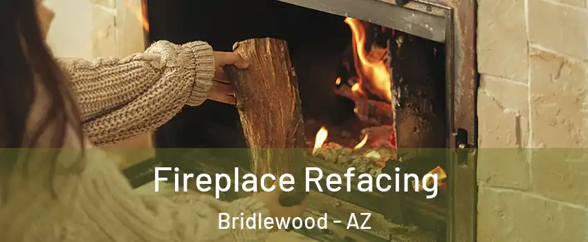 Fireplace Refacing Bridlewood - AZ