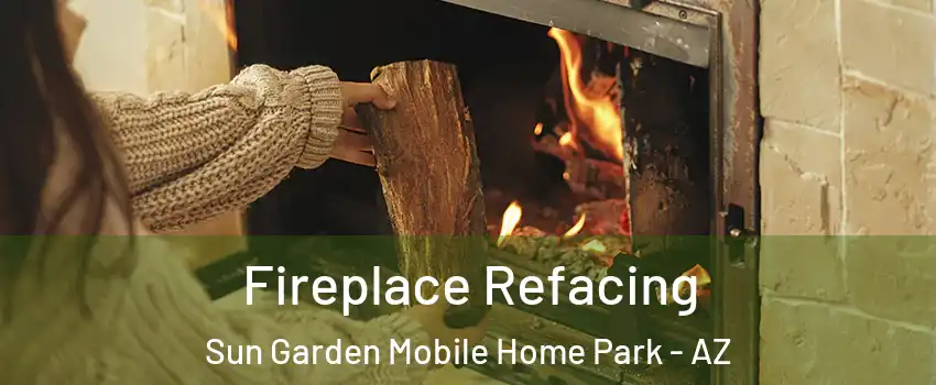 Fireplace Refacing Sun Garden Mobile Home Park - AZ