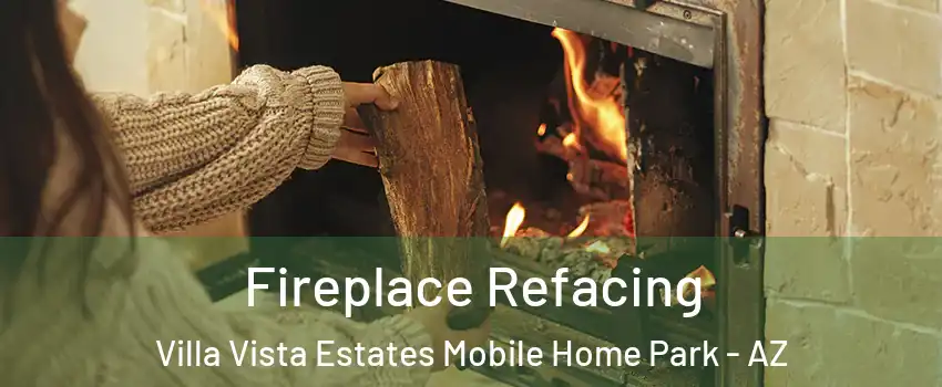 Fireplace Refacing Villa Vista Estates Mobile Home Park - AZ