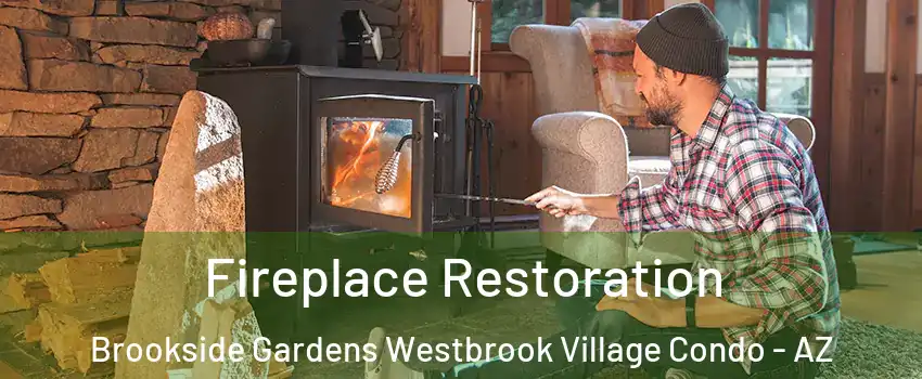 Fireplace Restoration Brookside Gardens Westbrook Village Condo - AZ