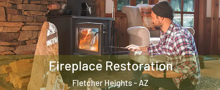 Fireplace Restoration Fletcher Heights - AZ