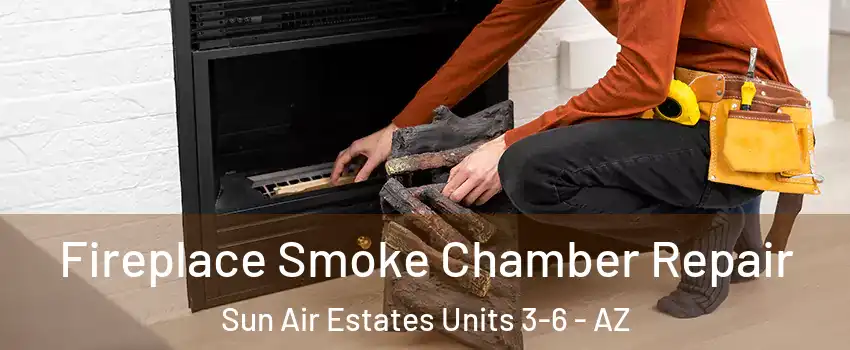 Fireplace Smoke Chamber Repair Sun Air Estates Units 3-6 - AZ