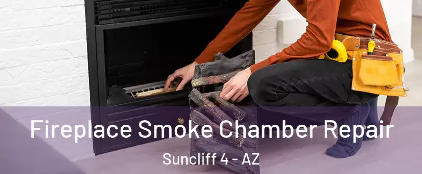 Fireplace Smoke Chamber Repair Suncliff 4 - AZ