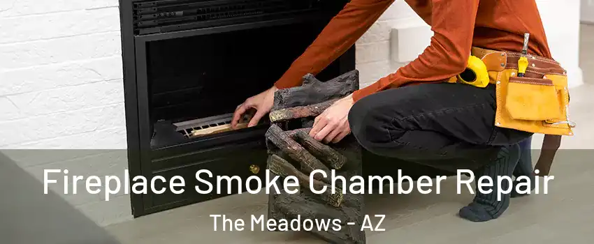 Fireplace Smoke Chamber Repair The Meadows - AZ