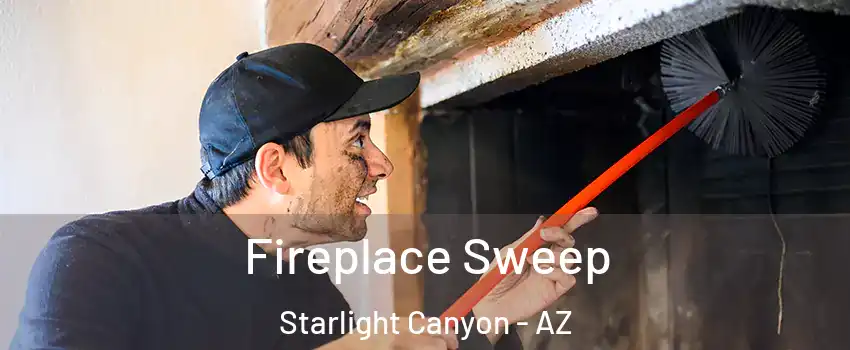 Fireplace Sweep Starlight Canyon - AZ