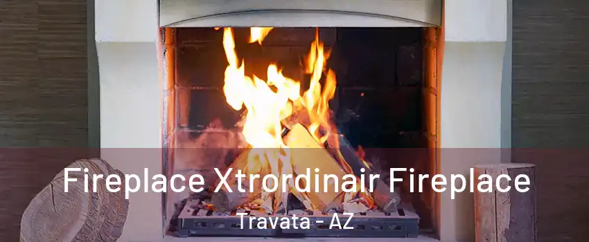 Fireplace Xtrordinair Fireplace Travata - AZ