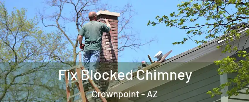 Fix Blocked Chimney Crownpoint - AZ