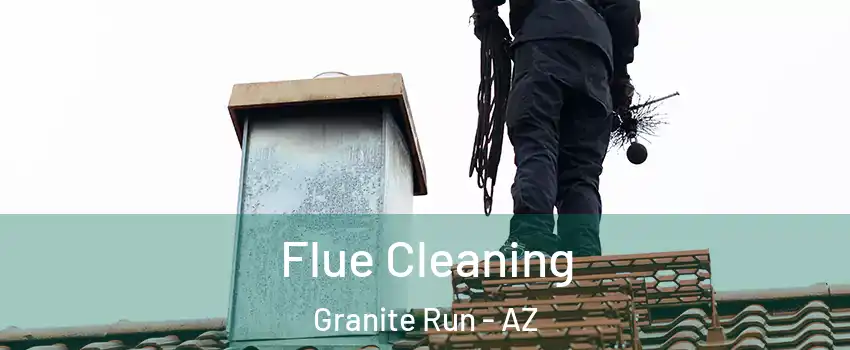 Flue Cleaning Granite Run - AZ