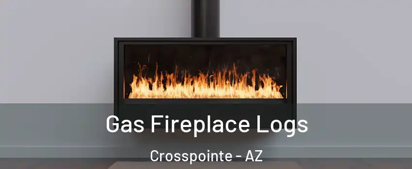Gas Fireplace Logs Crosspointe - AZ