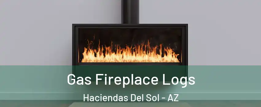 Gas Fireplace Logs Haciendas Del Sol - AZ