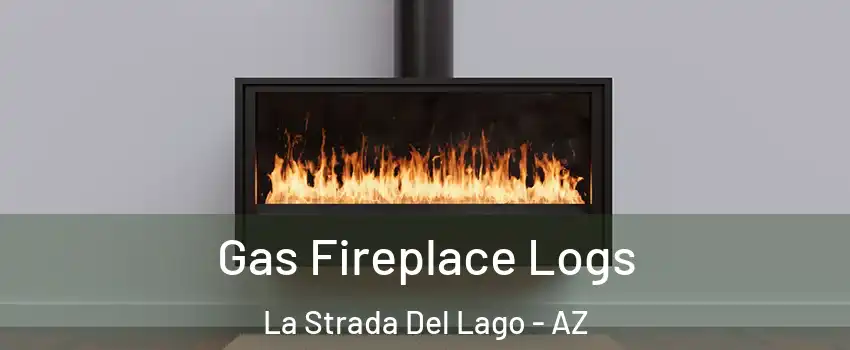 Gas Fireplace Logs La Strada Del Lago - AZ