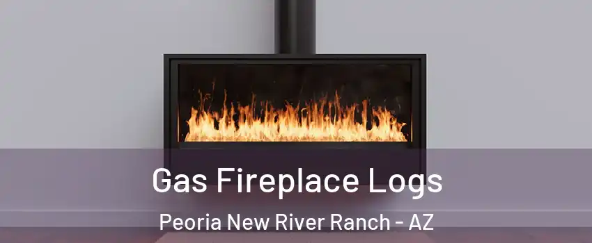 Gas Fireplace Logs Peoria New River Ranch - AZ