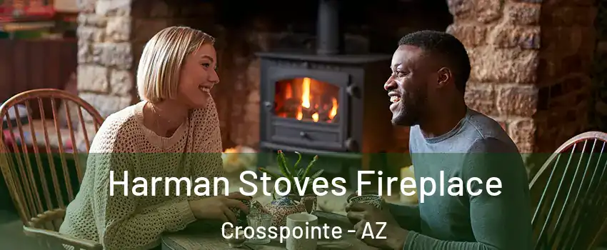 Harman Stoves Fireplace Crosspointe - AZ