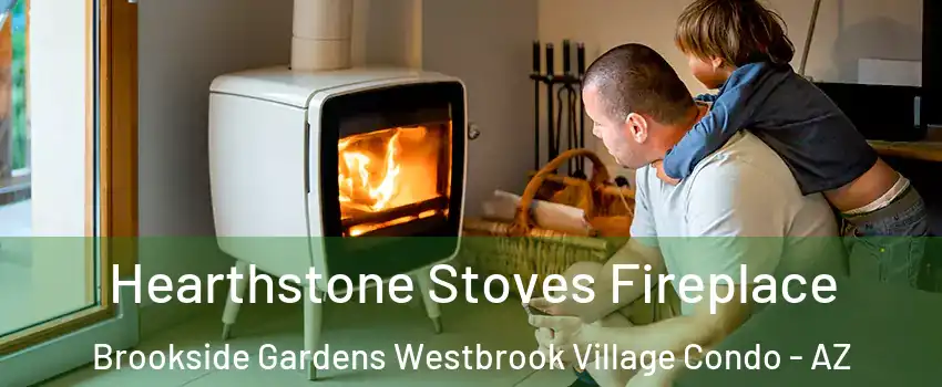 Hearthstone Stoves Fireplace Brookside Gardens Westbrook Village Condo - AZ