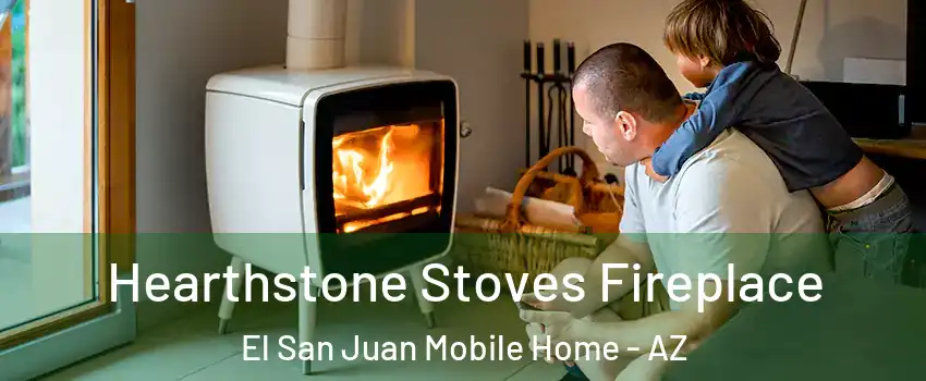 Hearthstone Stoves Fireplace El San Juan Mobile Home - AZ