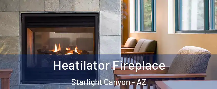 Heatilator Fireplace Starlight Canyon - AZ