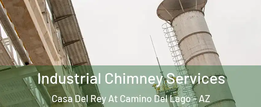Industrial Chimney Services Casa Del Rey At Camino Del Lago - AZ
