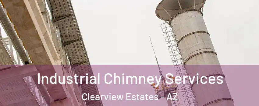 Industrial Chimney Services Clearview Estates - AZ