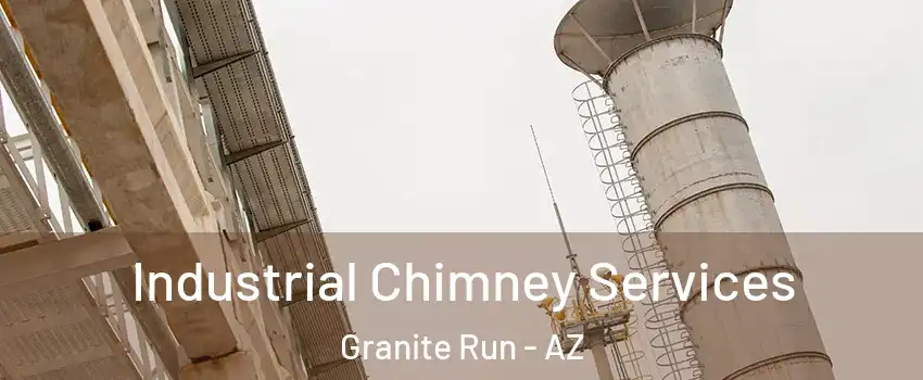 Industrial Chimney Services Granite Run - AZ