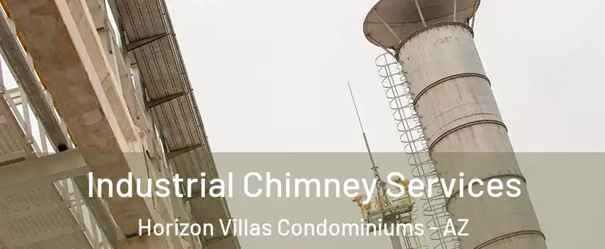 Industrial Chimney Services Horizon Villas Condominiums - AZ