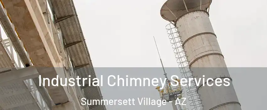 Industrial Chimney Services Summersett Village - AZ