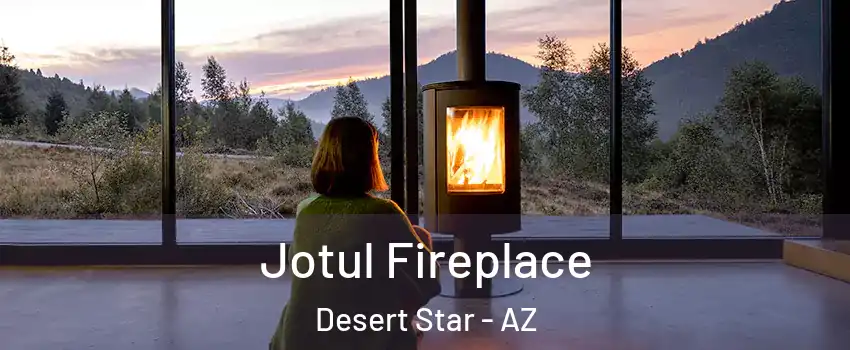 Jotul Fireplace Desert Star - AZ