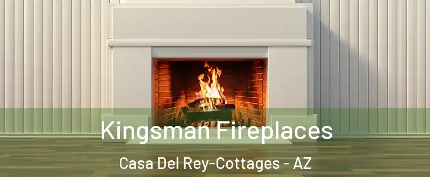 Kingsman Fireplaces Casa Del Rey-Cottages - AZ