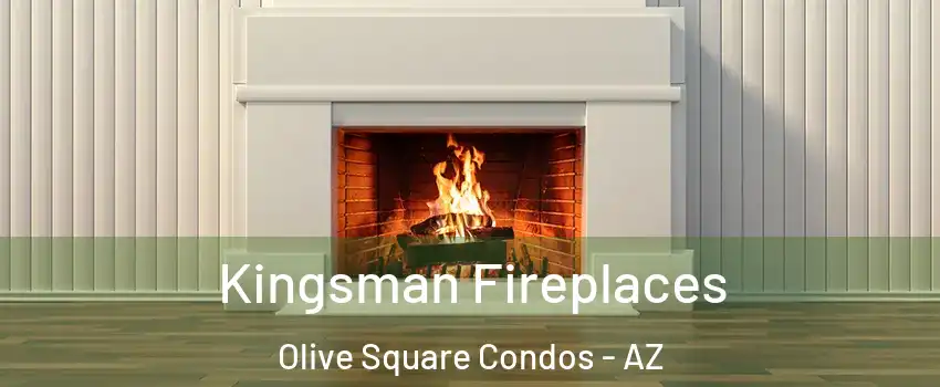Kingsman Fireplaces Olive Square Condos - AZ