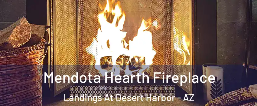 Mendota Hearth Fireplace Landings At Desert Harbor - AZ