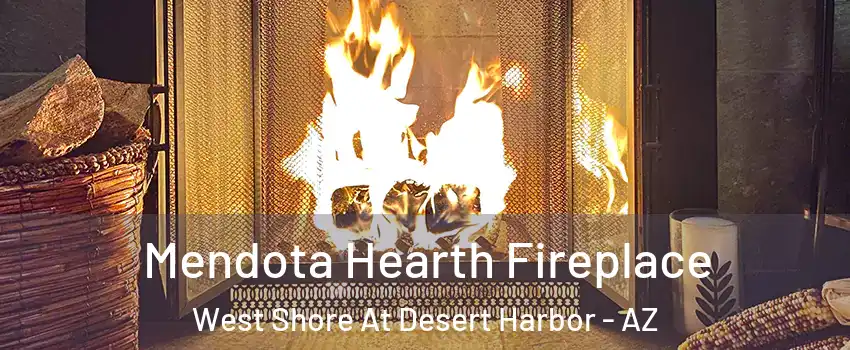 Mendota Hearth Fireplace West Shore At Desert Harbor - AZ