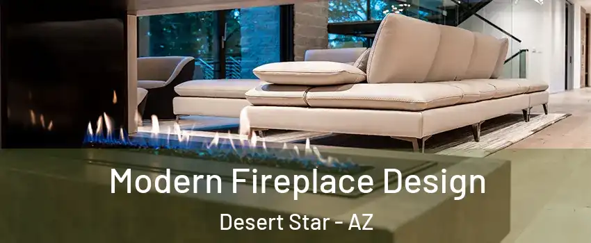 Modern Fireplace Design Desert Star - AZ