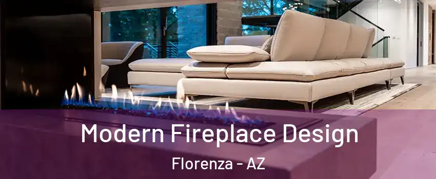 Modern Fireplace Design Florenza - AZ
