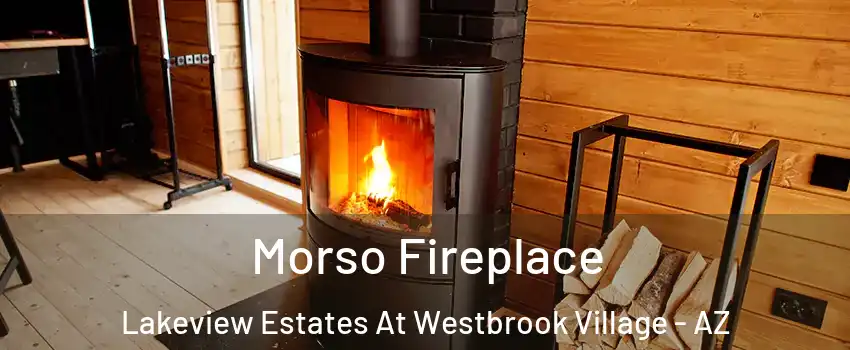 Morso Fireplace Lakeview Estates At Westbrook Village - AZ
