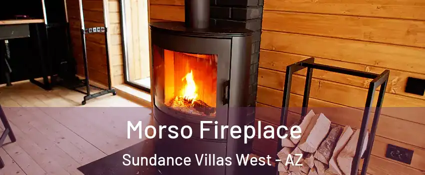 Morso Fireplace Sundance Villas West - AZ