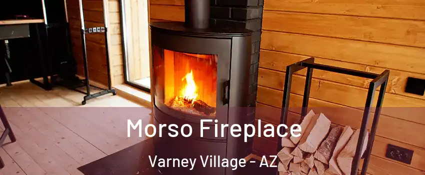 Morso Fireplace Varney Village - AZ