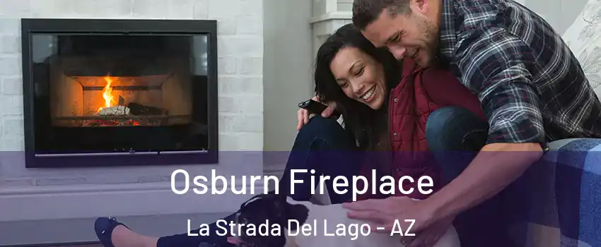 Osburn Fireplace La Strada Del Lago - AZ
