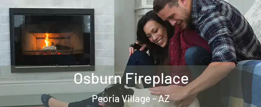 Osburn Fireplace Peoria Village - AZ