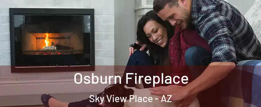 Osburn Fireplace Sky View Place - AZ